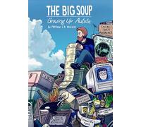 The Big Soup: Growing Up Autistic