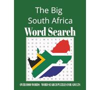 The Big South Africa Word Search: Over 1000 Words - Word Search Puzzles for Adults - Easy to Read Prints