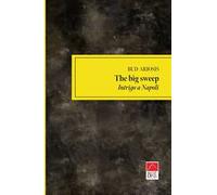 The big sweep. Intrigo a Napoli