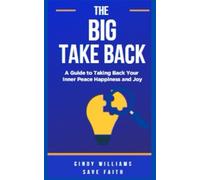 The Big Take Back