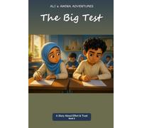 The Big Test: A Story About Effort & Trust