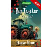 The Big Tractor Mystery - Blackthorn Stables Junior: 22