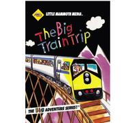 The Big Train Trip