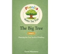 The Big Tree: A Simple Phonics Story for Early Readers about friendship