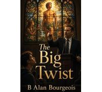 The Big Twist: A Queer Myth of Eden