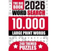 The Big Word Search Book For Adult: 10000 Unique Large Print Puzzles