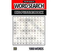 The Big Word Search Books for Adults: 1000 Words - 100 Themed Puzzles - Large Print Puzzle for Adults and Seniors