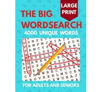 The Big Wordsearch: 4000 Unique Words for Adults and Seniors