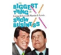 Murray Pomerance Matthew Solomon The Biggest Thing in Show Business (Tascabile)