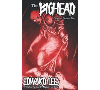 The Bighead: Original Demon Text