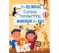 The Bilingual Cursive Handwriting Workbook for Kids: English to Swedish Reading, Handwriting, Coloring for Middle School Students