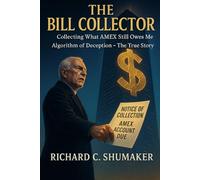 THE BILL COLLECTOR: Algorithm of Deception
