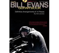 The Bill Evans Guitar Book: by Sid Jacobs by Evans, Bill (2002) Paperback