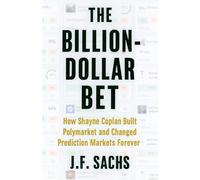 The Billion-Dollar Bet