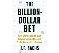 The Billion-Dollar Bet: How Shayne Coplan Built Polymarket and Changed Prediction Markets Forever