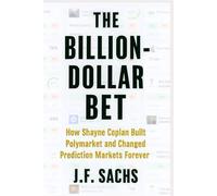 The Billion-Dollar Bet: How Shayne Coplan Built Polymarket and Changed Prediction Markets Forever