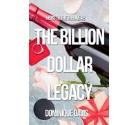 The Billion Dollar Legacy: 2
