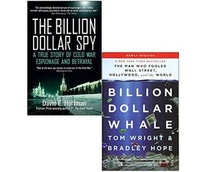The Billion Dollar Spy By David E. Hoffman & Billion Dollar Whale By Tom Wright, Bradley Hope 2 Books Collection Set