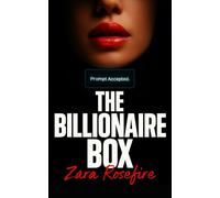 The Billionaire Box: A Dark Erotic Romance Where Debt Meets Desire and Pleasure Becomes Power: 1