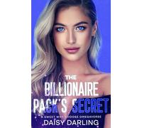 The Billionaire Pack's Secret: A Sweet Why Choose Omegaverse