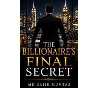 The Billionaire’s Final Secret