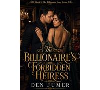 The Billionaire’s Forbidden Heiress