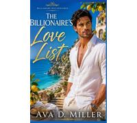 The Billionaire’s Love List: An Italian Coast Billionaire Romance