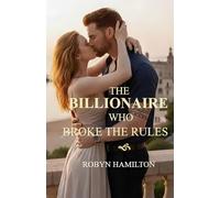 The Billionaire Who Broke the Rules