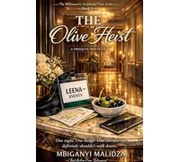 The Billionaire's Accidental Vows: The Olive Heist: 0