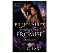 The Billionaire's Forgotten Promise: A Steamy Billionaire Marriage Romance: 2