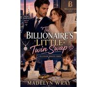 The Billionaire's Little Twin Swap