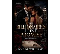 The Billionaire's Lost Promise: What We Buried Doesn't Stay Gone
