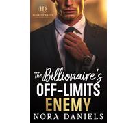 The Billionaire's Off-Limits Enemy: A Grumpy Boss Romance (Hale Dynasty)