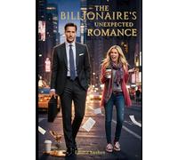 The Billionaire's Unexpected Romance