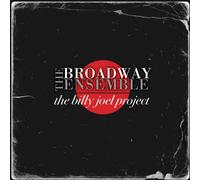The Billy Joel Project (CD) The Broadway Ensemble