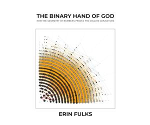 The Binary Hand of God: How the Geometry of Numbers Proves the Collatz Conjecture