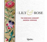 The Binchois Consort The Lily & the Rose (CD) Album