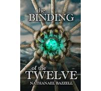 The Binding of the Twelve