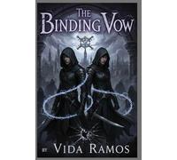 The Binding Vow