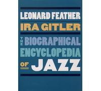 The Biographical Encyclopedia of Jazz