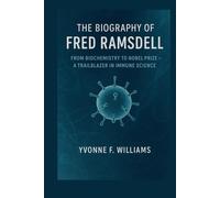 The Biography Of Fred Ramsdell: From Biochemistry to Nobel Prize - A Trailblazer in Immune Science