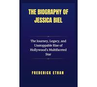 The Biography of Jessica Biel: The Journey, Legacy, and Unstoppable Rise of Hollywood’s Multifaceted Star