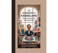 THE BIOGRAPHY OF KASING LUNG: Monsters, Paintings, and Solo Shows
