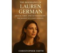 The biography of Lauren German: Grace ,Grit And authenticity :The journey Of Lauren German