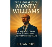 The Biography of Monty Williams: The Man Who Turned Pain Into Purpose and Built Winning Teams