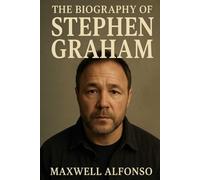 The Biography of Stephen Graham: The Man Behind the Characters We Never Forget