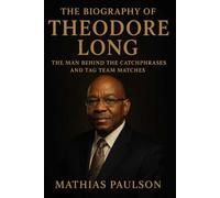 The Biography of Theodore Long: The Man Behind the Catchphrases and Tag Team Matches