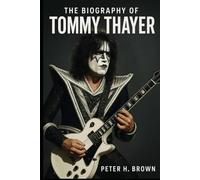 The Biography of Tommy Thayer: The Man Who Kept the Spirit of Rock Alive