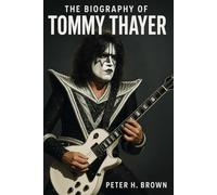 The Biography of Tommy Thayer: The Man Who Kept the Spirit of Rock Alive