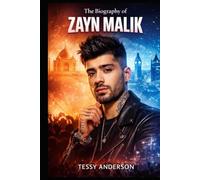 The Biography of Zayn Malik: A Journey of Identity, Fame, and Finding Authenticity